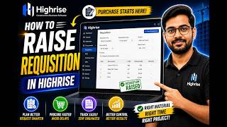 Highrise ERP Tutorial: How to Raise Requisition Step-by-Step