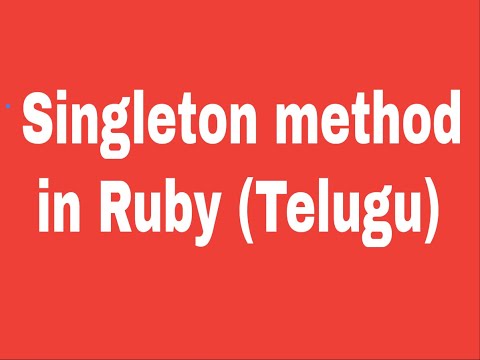 Singleton method in Ruby