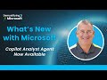 What's New with Microsoft: Copilot Analyst Agent Now Available (August Updates) | Ep. 9