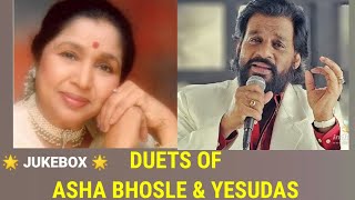 DUETS OF ASHA BHOSLE & YESUDAS