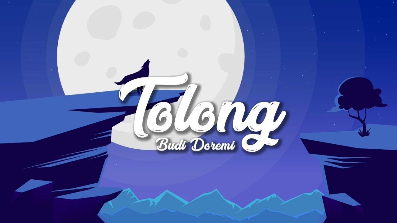 Budi Doremi Tolong (Lyrics) YouTube Budi Doremi Tolong (Lyrics) YouTube