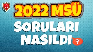 2022 MSÜ Soruları Nasıldı ? | Bu Sınav Bize Ne Anlatıyor?