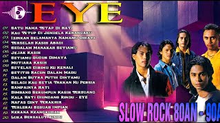 Eye Full Album Ad-Free - 80s Slow Rock