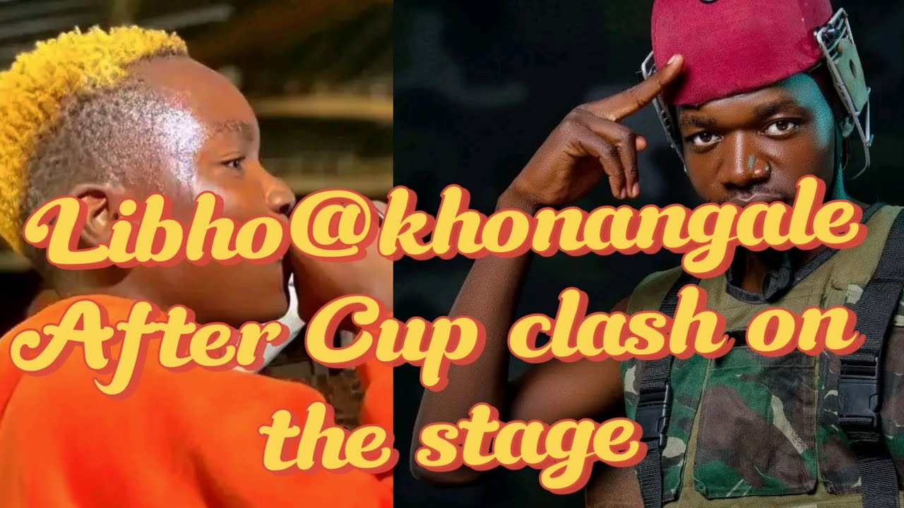 Libho vs Khonnhangale after cupclash on the stage ndiyan muhobe #china ...