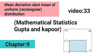Mean deviation about mean of uniform (rectangular) distribution || Special continuous distribution