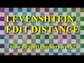 How do Spell Checkers work? Levenshtein Edit Distance