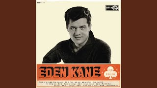 Video thumbnail of "Eden Kane - I'm Telling You"