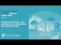 Customer Privacy: the journey from compliance to customer trust