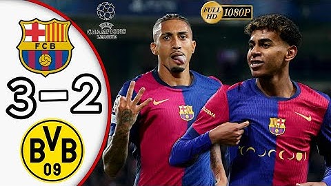 Fc Barcelona vs Borussia Dortmund 3-2 - All Goals | Highlight UEFA champions League 2024