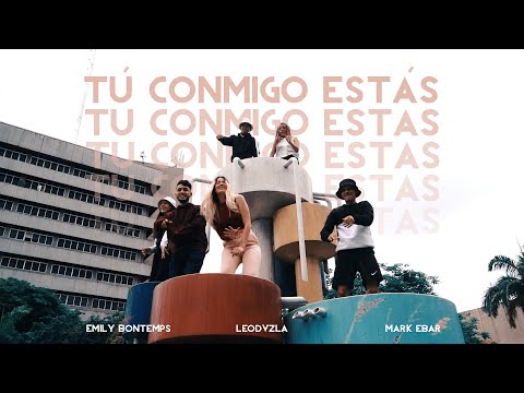 TÚ CONMIGO ESTÁS REMIX - Emily Bontemps + Leodvzla + Mark Ebar -(Redimi2 feat. Abby Valdez)