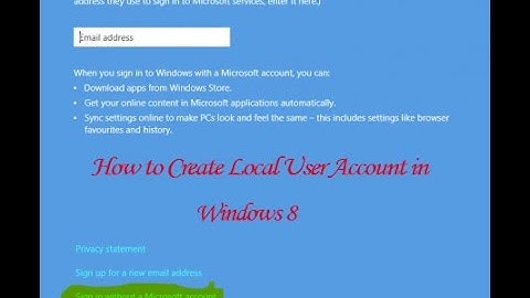 How to Create Local User Account in Windows 8