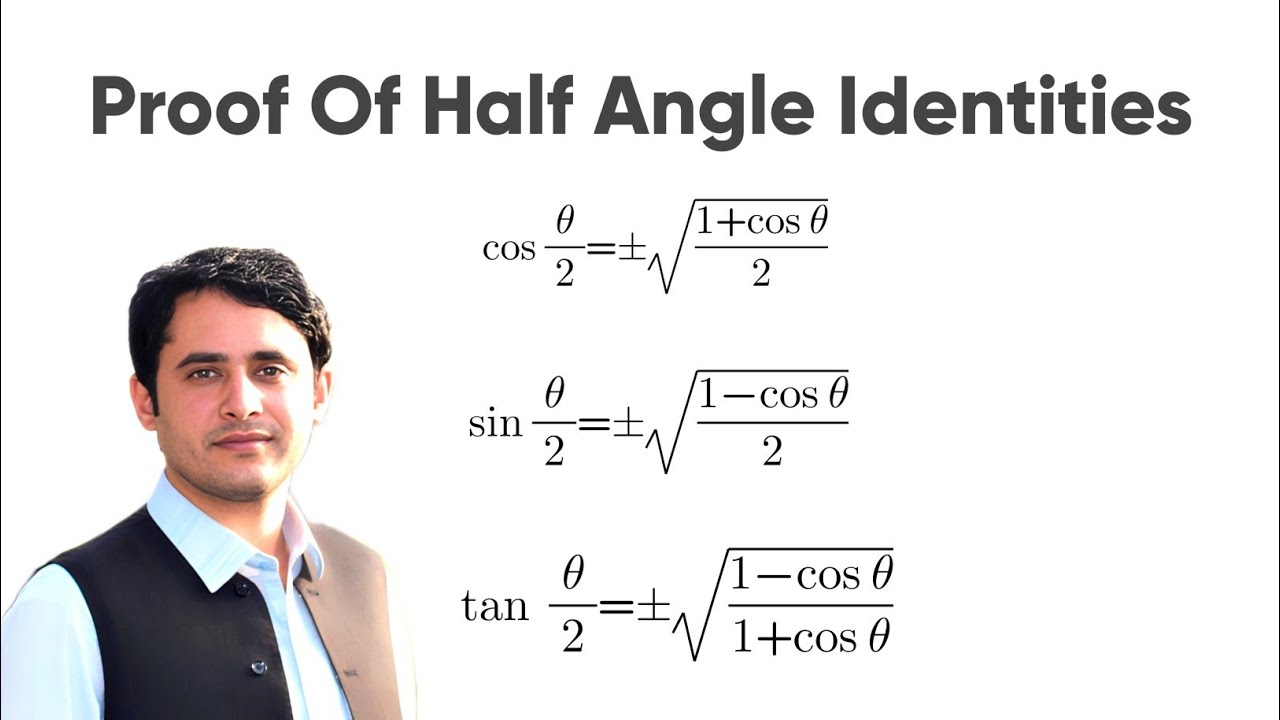 Proof Of Half Angle Identities Trigonometric Identities YouTube Proof Of Half Angle Identities Trigonometric Identities YouTube