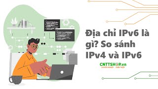 What is IPv6 Address? Comparison of IPv4 and IPv6