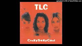 13. TLC - Take Our Time