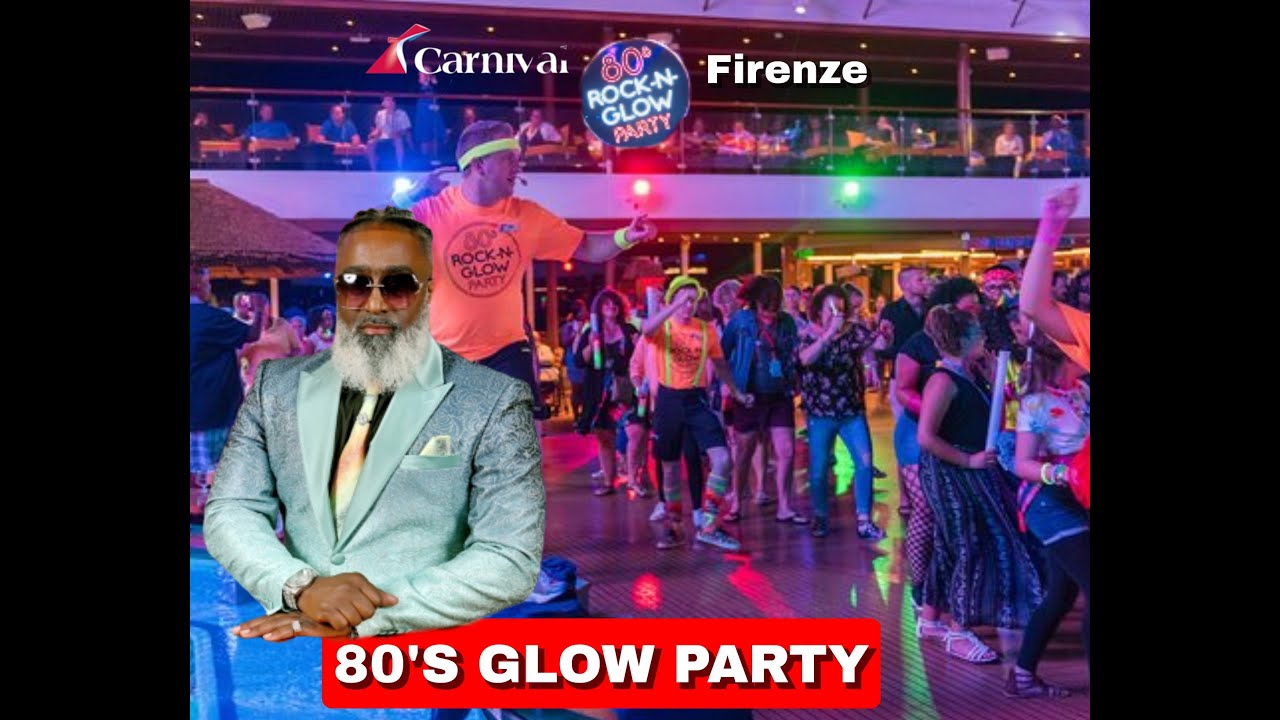 80s GLOW PARTY ON THE CARNIVAL FIRENZE