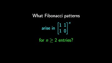 (5.7.53) Raising a Matrix to the nth Power: Fibonacci Numbers and Mathematical Induction