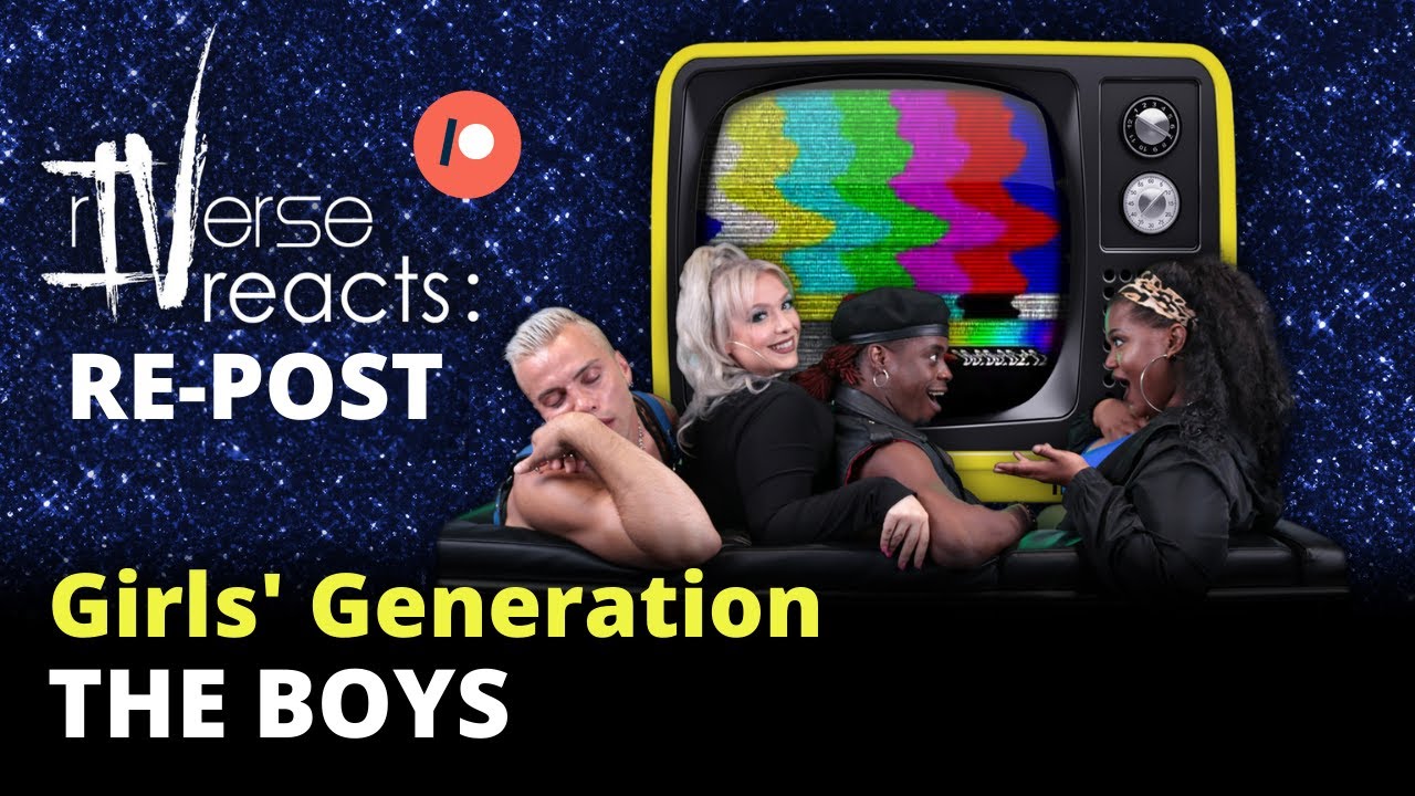 rIVerse Reacts: Patreon RE-POST - The Boys by Girls' Generation (SNSD)