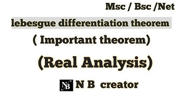 Lebesgue differentiation theorem ( Real analysis)
