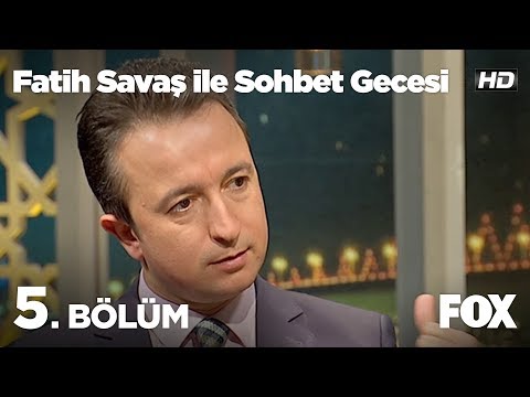 Fatih Savaş ile Sohbet Gecesi 5. Bölüm