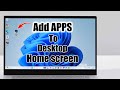 How to add apps to home screen in windows 11