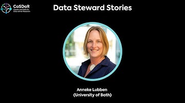 CaSDaR Townhall Launch event: Data Steward Stories - Anneke Lubben