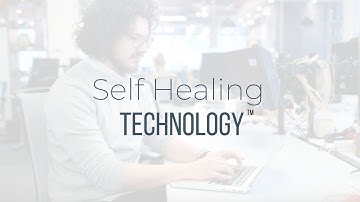 Self Healing Technology