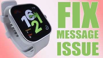 How to Fix Not Receiving Messages on Xiaomi Redmi Watch 4: Quick Troubleshooting Guide