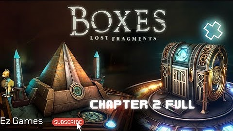 Boxes Lost Fragments Chapter 2 Full gameplay by Ez Games