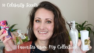 10 Of My Favorite Celebrity Perfumes
