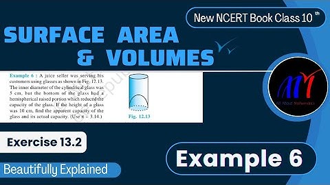 Chapter 13 ( Example 6 ) Surface Areas & Volumes Exercise 13.2 Class 10 Maths | NCERT Maths