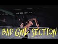 Bad gyal section  choreography by rilyagullysiren prodancersstudio  konshenstv travisworld