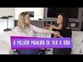 A MELHOR MANEIRA de enxergar a VIDA - com Ana Paula Monteiro!