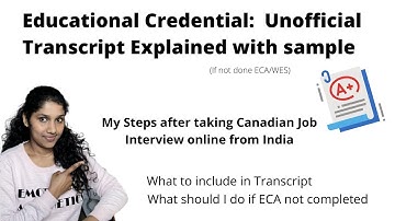Unofficial Transcript (Education Credential: until receiving ECA/WES) - My steps for Canadian job