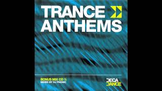DJ Phonic - Trance Anthems - Bonus Mix CD [2001] - best trance music 2001