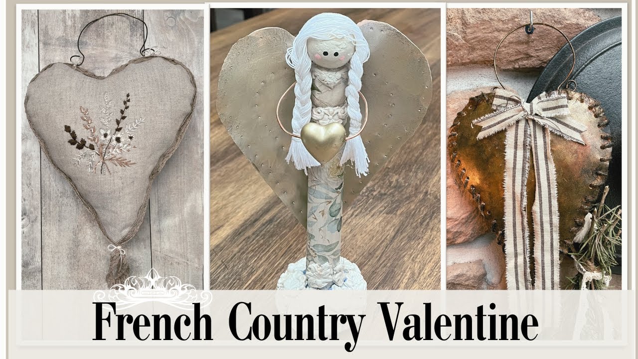 French Country Valentine Decor DIY 🌸 Old World Fabric Heart, Rustic Copper Hearts & Angel Decor