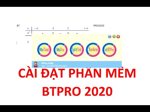 01|Hướng dẫn cài đặt phần mềm BT PRO 2020 để trộn đề và quản lý ngân hàng câu hỏi như thế nào