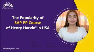 Why SAP PP Course of Henry Harvin is so popular in USA | Review by Jessica | Henry Harvin Reviews