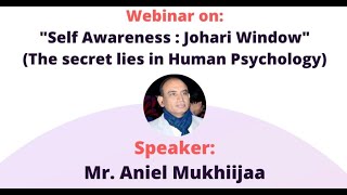 Self awareness Johari Window Johari Window explained Use Johari Window Model for self awareness