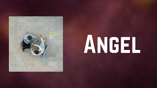 Kings Of Convenience - Angel (Lyrics)