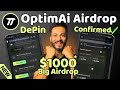 Free Confirmed DePin Airdrop | OptimAi Airdrop | Best Airdrop of 2025 | Airdrop Full Guide ✅