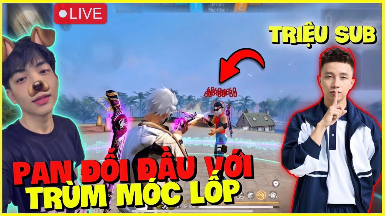 PAN06 ĐỐI ĐẦU IDOL ''TRIỆU SUB'' TRÙM MỐC LỐP TRỰC TIẾP TRÊN LIVE
