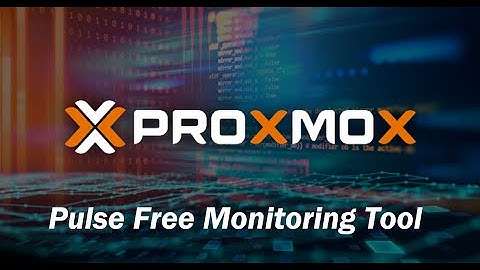 Pulse Free Monitoring Tool For Proxmox VE