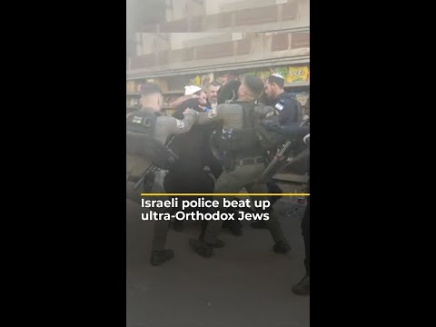 Israeli Police Beat Up Ultra-Orthodox Jews | Aj Shorts