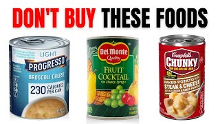 12 Canned Foods You SHOULDN’T BUY From Walmart