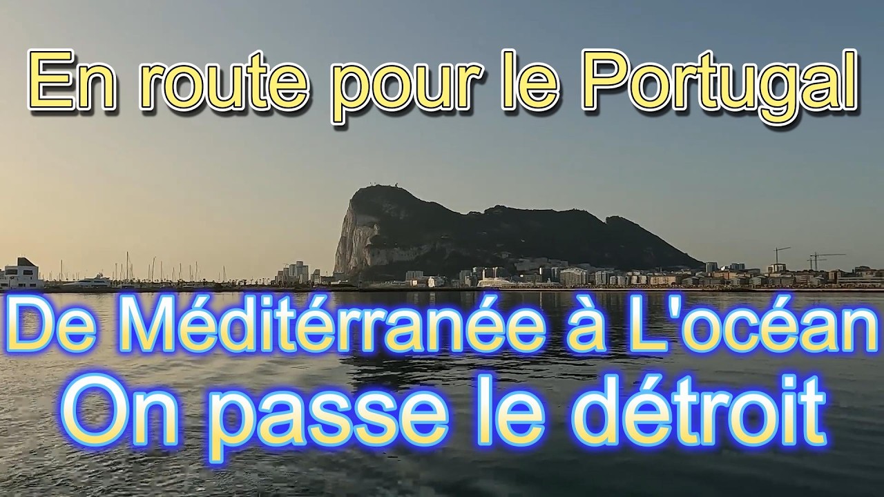 ⁣On passe le détroit de la Méditerranée à L'océan Atlantique . De Gibraltar au Portugal