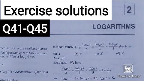 L9 | Ch2 | logarithms| Q41-Q45 | exercise solution  R.D. SHARMA jee (mains/advanced) Ark Mathematics
