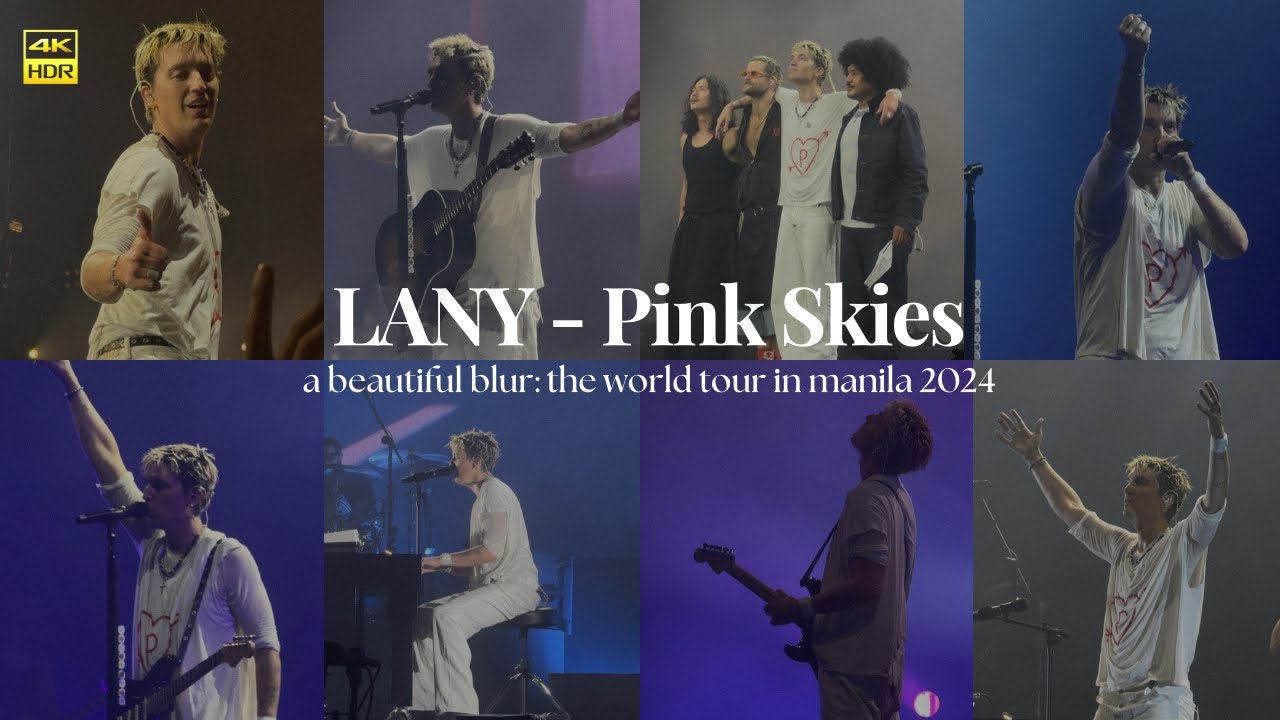 LANY - Pink Skies (A Beautiful Blur Tour Manila 2024)