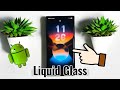 Enable Dynamic Liquid Glass Any Android Devices | Tech in Hand