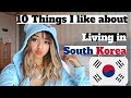 10 Things I Like about Living in Korea