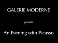 Galerie moderne presents an evening with picasso